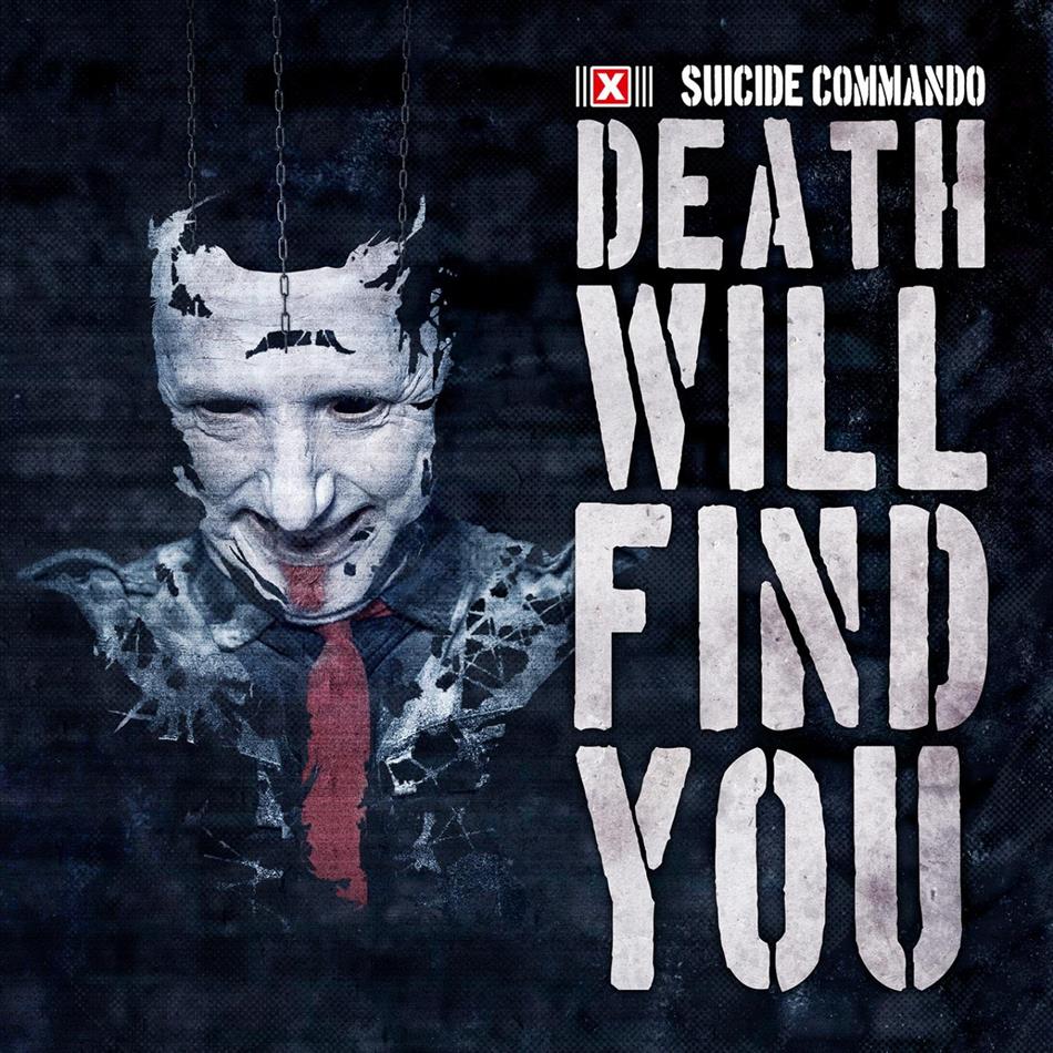 Suicide Commando - Death Will Find You Édition Limitée