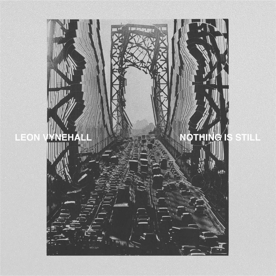 Leon Vynehall - Nothing Is Still