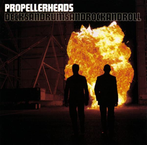 Propellerheads - Decksandrumsandrockandroll Édition 20ème Anniversaire, 2 CD