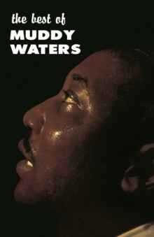 Muddy Waters - The Best Of Muddy Waters DOL 2018