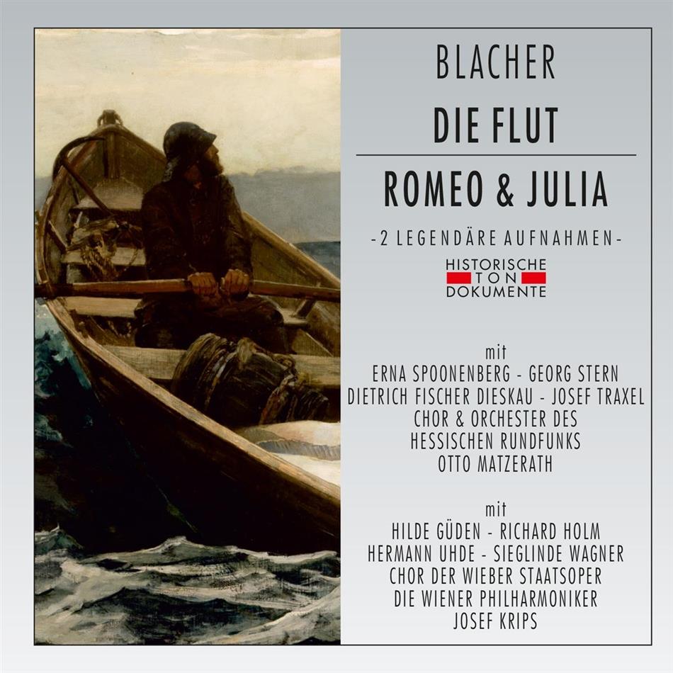 Hilde Güden, Richard Holm, Boris Blacher (1903-1975), Otto Matzerath, Josef Krips, … - Die Flut / Romeo & Julia - Aufnahmen Von 1950 & 1956 2 CDs