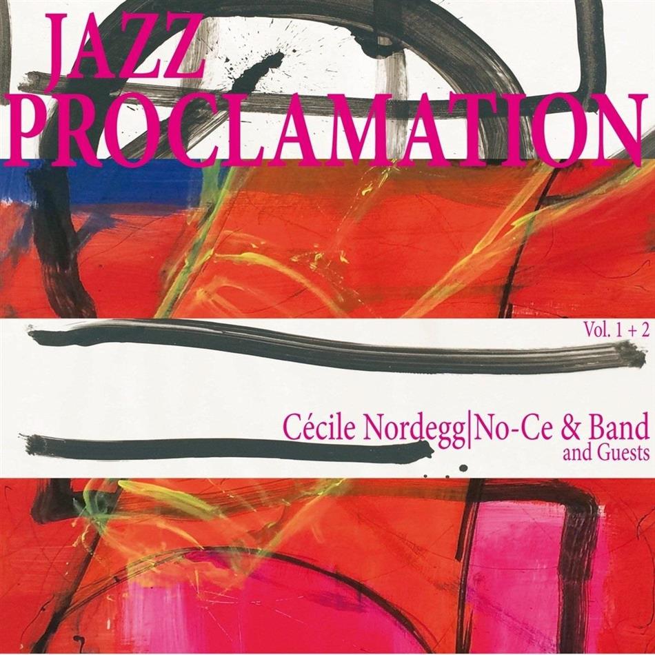 Cecile Nordegg & No-Ce - Jazz Proclamation Vol. 1+2 2 CDs