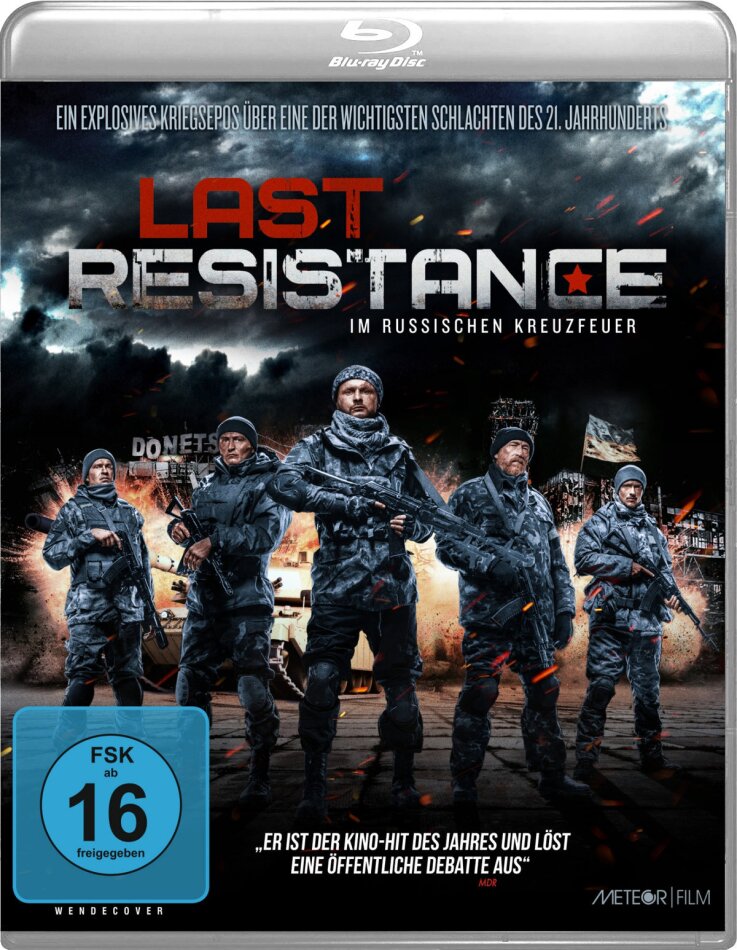 Last Resistance - Im russischen Kreuzfeuer (2017)
