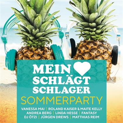 Mein Herz schl&auml;gt Schlager - Sommerparty (2 CDs)