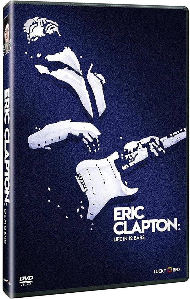 Eric Clapton - Life in 12 Bars (2017)