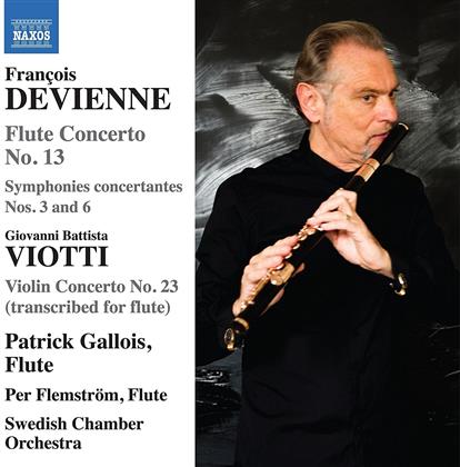 Fran&ccedil;ois Devienne (1759-1803), Giovanni Battista Viotti (1755-1824), Patrick Gallois, Per Flemstr&ouml;m & Swedish Chamber Orchestra - Flute Concerto No. 13 / Violin Concerto No. 23 (Transcribed For Flute)