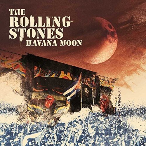 The Rolling Stones - Havana Moon Limited Deluxe Edition, Blu-ray + DVD + 2 CDs