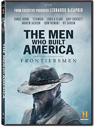 The Men Who Built America - Frontiersmen - TV Mini-Series History Channel