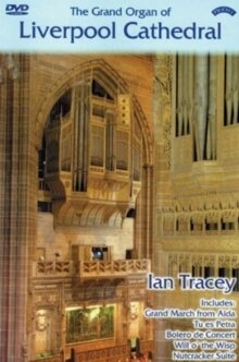 Ian Tracey - The Grand Organ Of Liverpool Cathedral DVD + CD