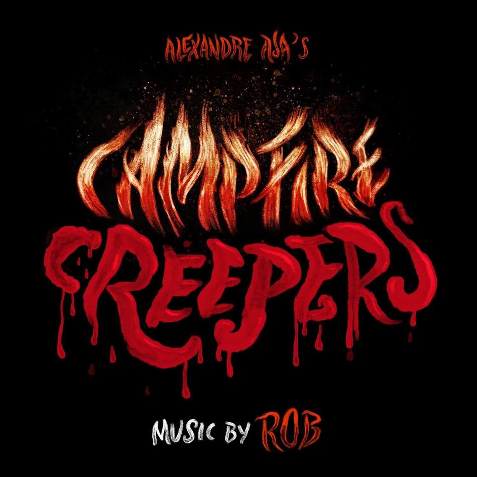 Rob - Campfire Creepers - OST Édition Limitée, Red Vinyl, 2 10" Maxis + Digital Copy