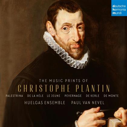 Paul van Nevel, Huelgas Ensemble, Giovanni Pierluigi da Palestrina (1525-1594), Claude Le Jeune (1528-1600), Pevernage, &hellip; - Die Musikdrucke von Christophe Plantin