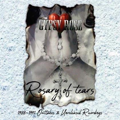 Gypsy Rose - Rosary Of Tears - 1988-1991 Outtakes & Unreleased Recordings