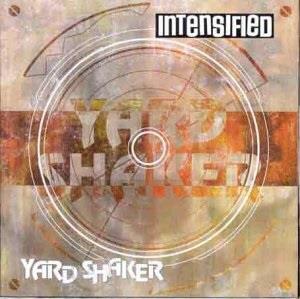 Intensified - Yard Shaker LP + CD