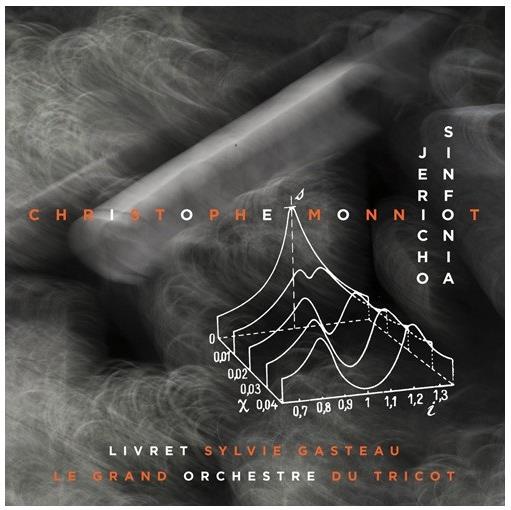 Christophe Monniot - Jericho Sonfonia