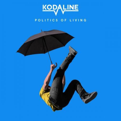 Kodaline - Politics Of Living LP