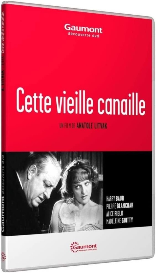 Cette vieille canaille (1933) Collection Gaumont à la demande, s/w