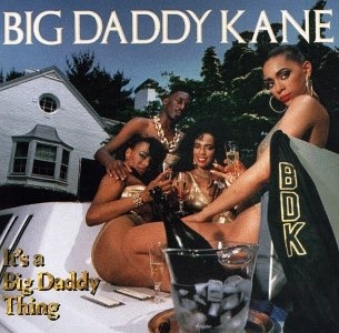 Big Daddy Kane - It's A Big Daddy Thing 2018 Reissue