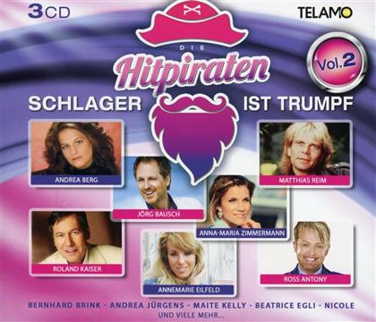 Hitpiraten-Schlager ist Trumpf Vol.2 (3 CDs)