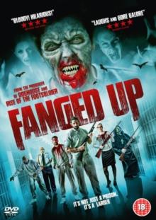 Fanged Up (2017)