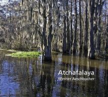 Werner Aeschbacher - Atchafalaya