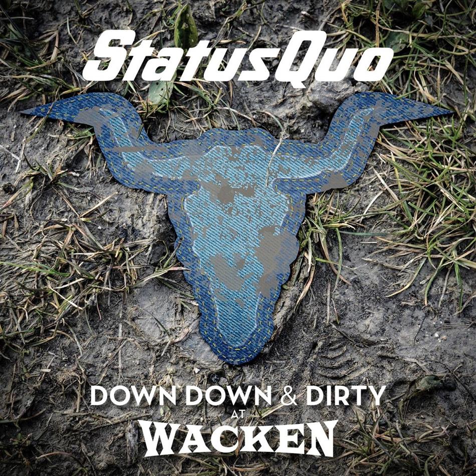 Status Quo - Down Down & Dirty At Wacken CD + DVD