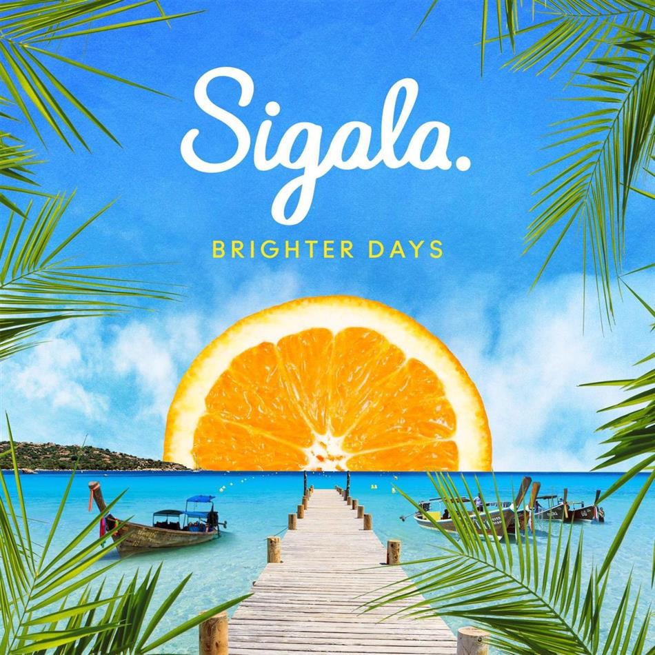 Sigala - Brighter Days LP