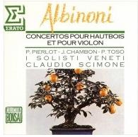 Philippe Pierlot, J. Chambon, Piero Toso, Tomaso Albinoni (1671-1751), Claudio Scimone, &hellip; - Concertos Pour Oboe Et Violon