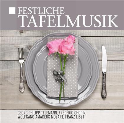 Franz Liszt (1811-1886), Fr&eacute;d&eacute;ric Chopin (1810-1849), Wolfgang Amadeus Mozart (1756-1791), Georg Philipp Telemann (1681-1767) & + - Festliche Tafelmusik (2 CDs)