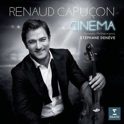 Renaud Capu&ccedil;on & St&eacute;phane Den&egrave;ve - Cinema - Werke Von Morricone, Williams, Korngold u.A.