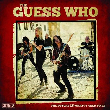 The Guess Who - The Future Is What It Used To Be