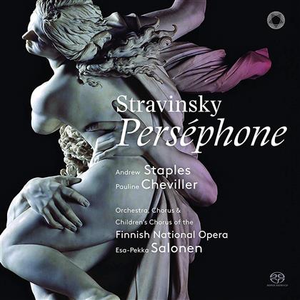 Andrew Staples, Pauline Cheviller, Igor Strawinsky (1882-1971) & Esa-Pekka Salonen (*1958) - Pers&eacute;phone (Hybrid SACD)