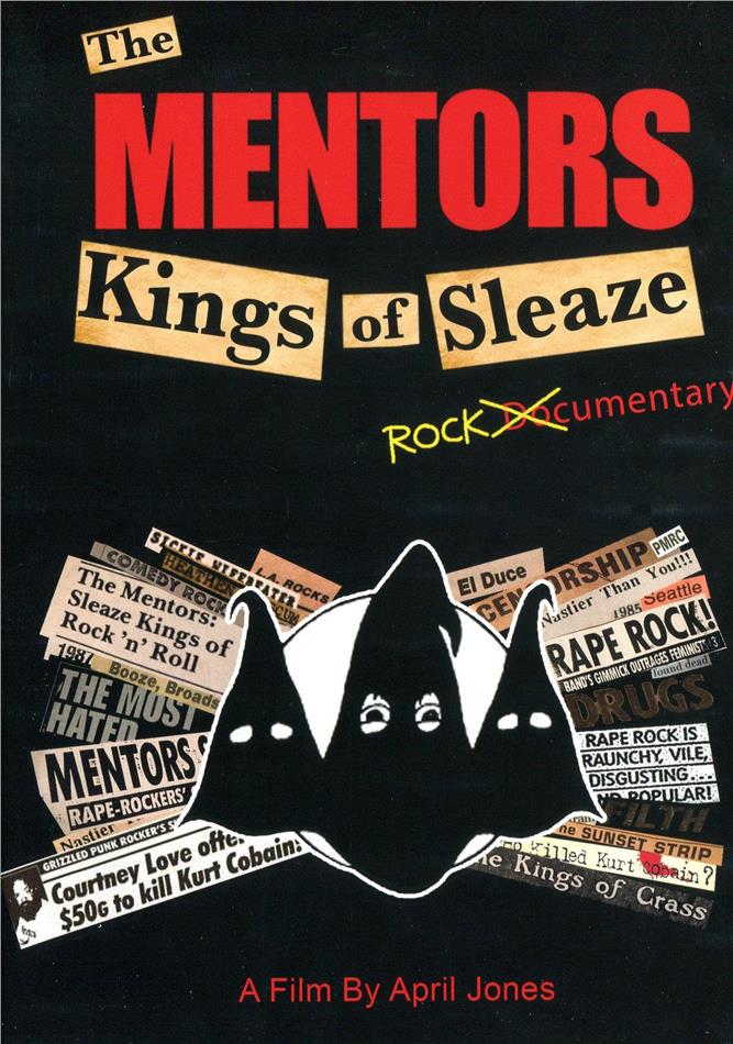 The Mentors - Kings of Sleaze Rockumentary