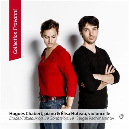 Sergej Rachmaninoff (1873-1943), Elisa Huteau & Hugues Chabert - Etudes-Tableaux Op. 39 / Sonate Op. 19