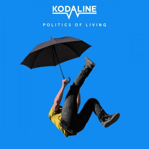 Kodaline - Politics Of Living + Bonustrack, Japan Edition