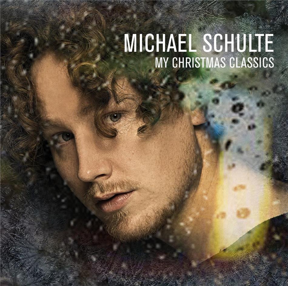 Michael Schulte - My Christmas Classics 2018 Reissue