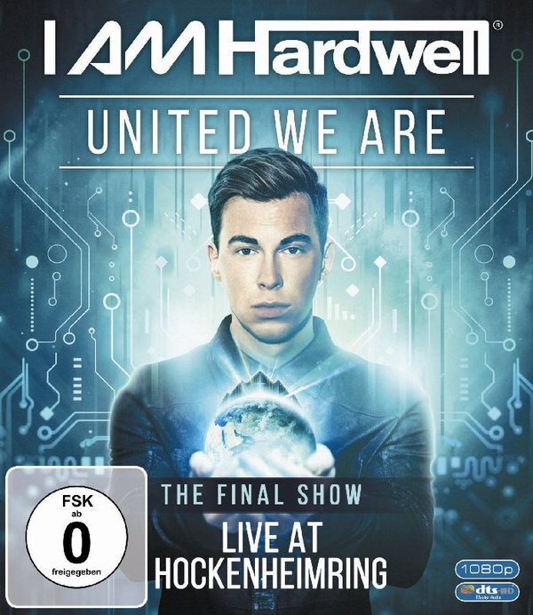 Hardwell - United We Are: Final Show Live At Hockenheimring