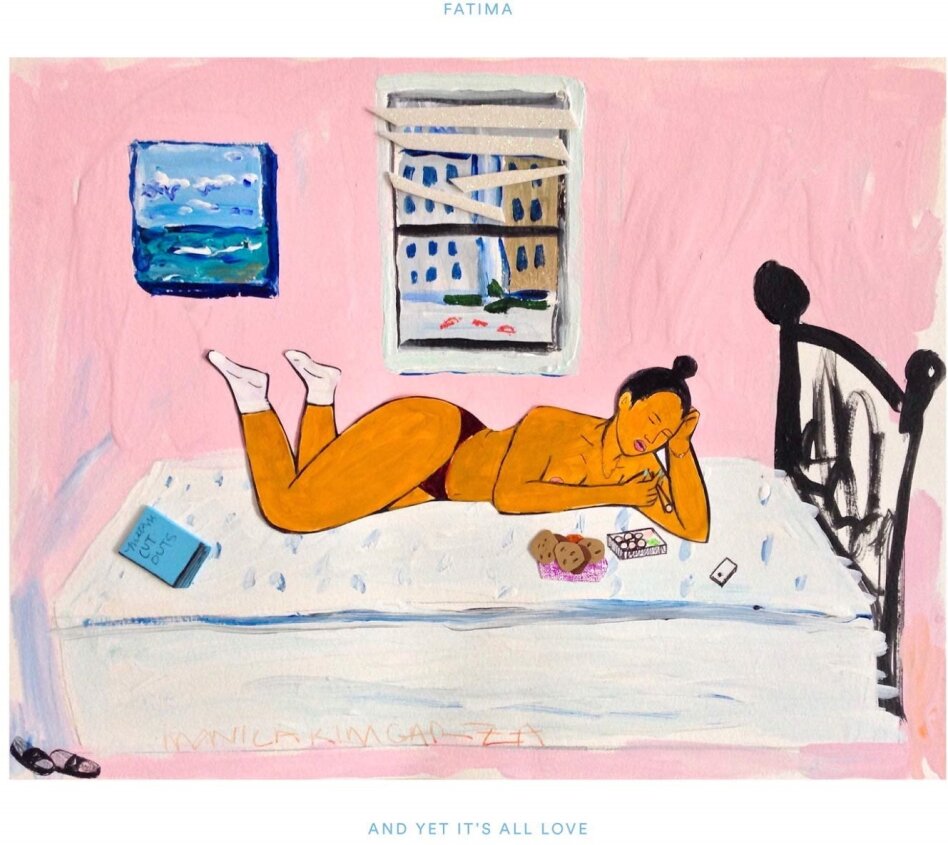 Fatima - And Yet It's All Love