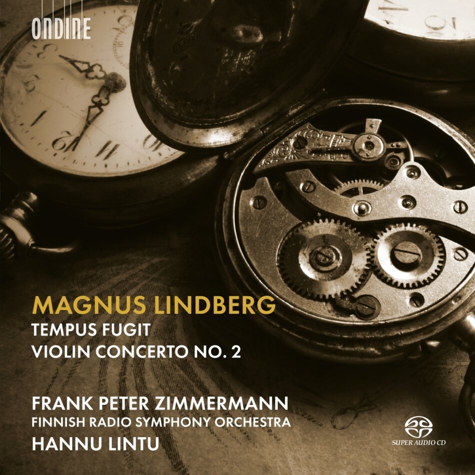 Hannu Lintu, Frank Peter Zimmermann & Magnus Lindberg - Tempus Fugit/Violin Concerto 2 SACD