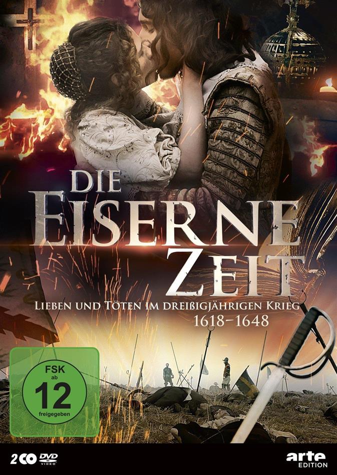 Die eiserne Zeit - Leben und Sterben im Dreissigjährigen Krieg (1618-1648) 2 DVDs