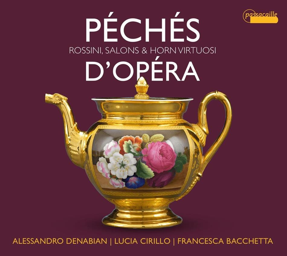 Alessandro Denabian - Peches D'Opera-Rossini