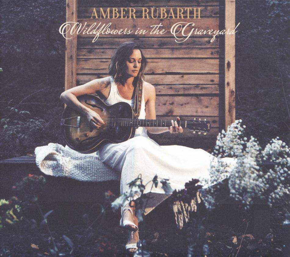 Amber Rubarth - Wildflowers In The Graveyard LP