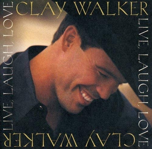 Clay Walker - Live, Laugh Love cd on demand