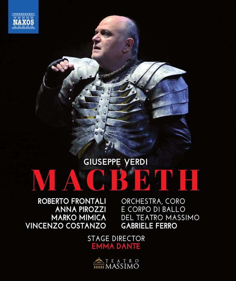 Orchestra of the Teatro Massimo, Gabriele Ferro & Roberto Frontali - Verdi - Macbeth Naxos
