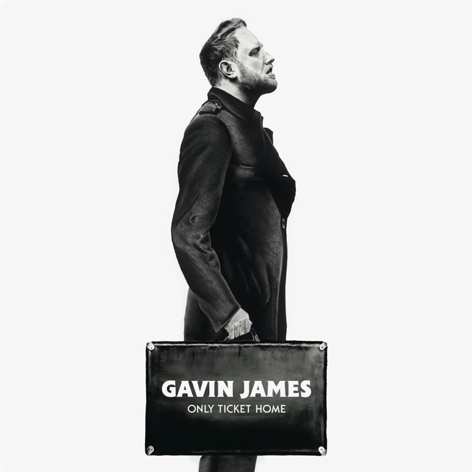 Gavin James - Only Ticket Home