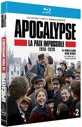 Apocalypse - La paix impossible 1918-1926