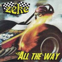 Zeke - All The Way (7" Single)