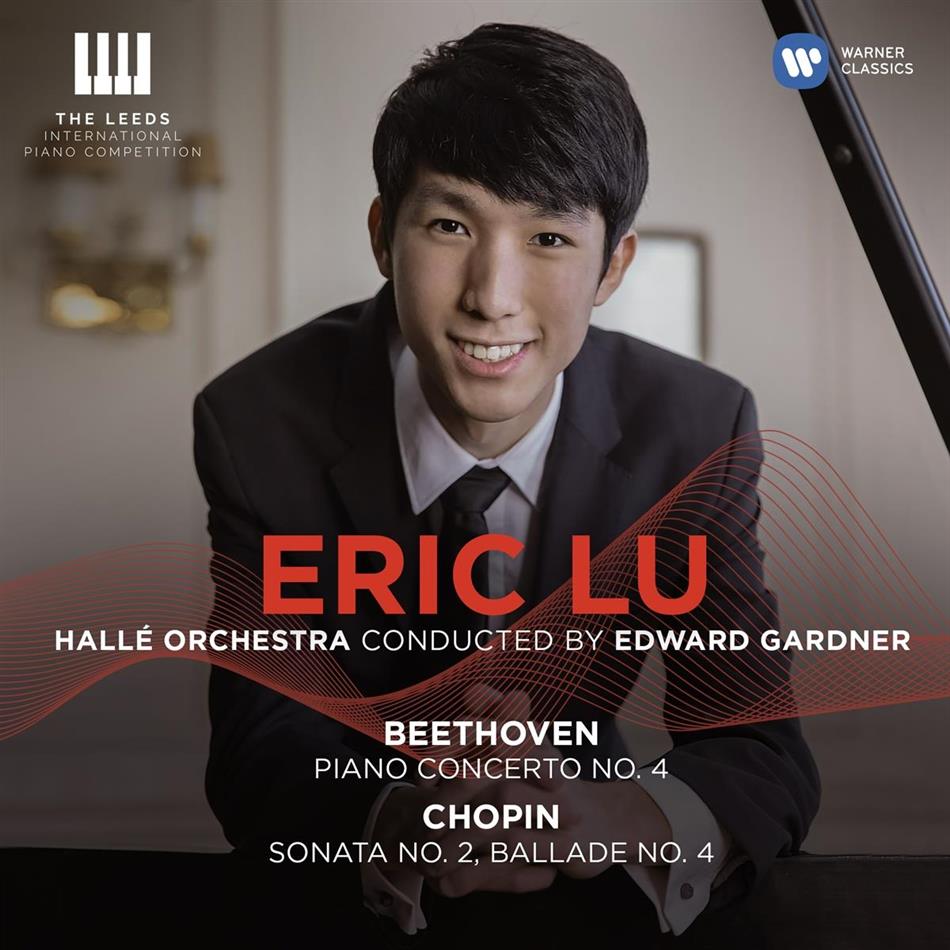 Ludwig van Beethoven (1770-1827), Frédéric Chopin (1810-1849), Edward Garner, Eric Lu & Hallé Orchestra - Leeds International Piano Competition 2018
