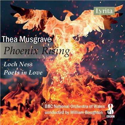 Thea Musgrave, William Boughton & BBC National Orchestra Of Wales - Phoenix Rising - Loch Ness, Poets In Love