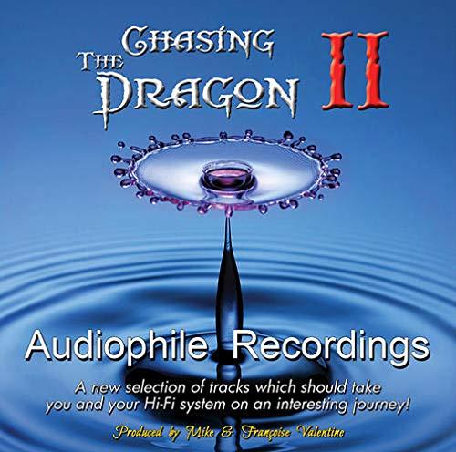 Chasing The Dragon II - Audiophile Recordings