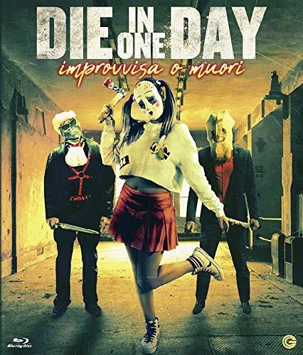 Die in One Day - Improvvisa o Muori (2018)